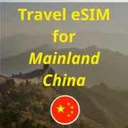 Mainland China Travel SIM eSIM | 10-50GB, 30-180 Days | Data Roaming On-the-Go