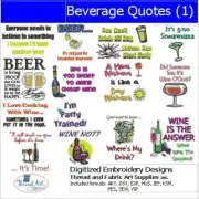 Embroidery Design Set - Beverage Quotes(1) - 14 Designs - 9 Formats - USB Stick