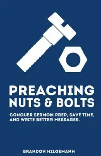 在飛比找博客來優惠-Preaching Nuts & Bolts: Conque