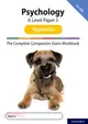 The Complete Companions for AQA Fourth Edition: 16-18: The Complete Companions: A Level Psychology: Paper 3 Exam Workbook for AQA: Aggression