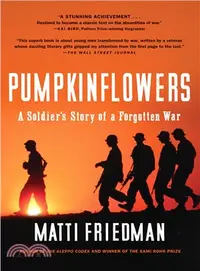在飛比找三民網路書店優惠-Pumpkinflowers ─ A Soldier's S