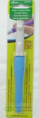 Clover Amour Crochet Hook, Easy Grip Elastomer Handle, 15.0mm #1059/PQ