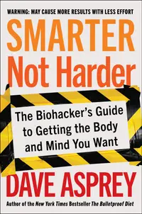 在飛比找誠品線上優惠-Smarter Not Harder: The Biohac