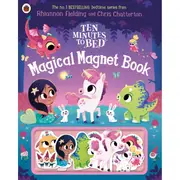 Ten Minutes to Bed: Magical Magnet Book by Rhiannon Fielding - Book