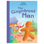 Little Readers: The Gingerbread Man by Hannah Wood - Book