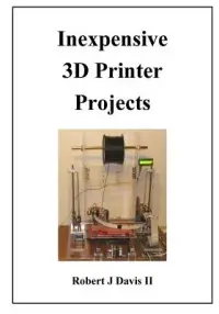 在飛比找博客來優惠-Inexpensive 3D Printer Project