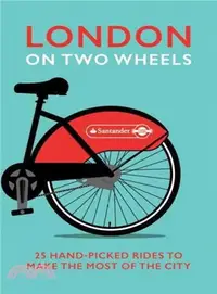 在飛比找三民網路書店優惠-London on Two Wheels ― 25 Hand