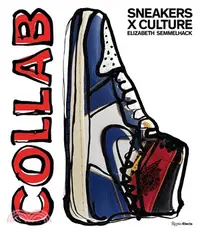 在飛比找三民網路書店優惠-Collab: Sneakers X Culture