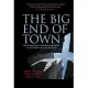 The Big End of Town: Big Business and Corporate Leadership in Twentieth-Century Australia