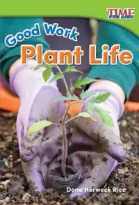 在飛比找博客來優惠-Good Work: Plant Life