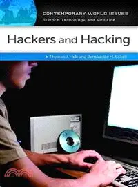 在飛比找三民網路書店優惠-Hackers and Hacking ─ A Refere