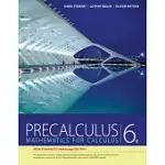 PRECALCULUS: MATHEMATICS FOR CALCULUS: ENHANCED WEBASSIGN EDITION
