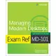 Exam Ref MD-101 Managing Modern Desktops