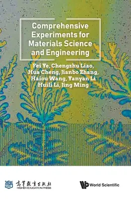 Comprehensive Experiments for Materials Science and Engineering