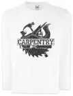 Carpentry Kids Long Sleeve T-Shirt Joiner Carpentry Woodwork Cabinet Maker