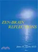 Zen-Brain Reflections ─ Reviewing Recent Developments in Meditation and States of Consciousness