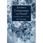 JEROME’S COMMENTARY ON DANIEL