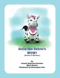 在飛比找博客來優惠-Zoila the Zebra’’s WOW!: Words
