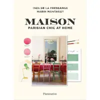 在飛比找蝦皮商城優惠-Maison: Parisian Chic at Home(