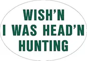 Knockout 697 'Wish'n I was Head'n Hunting' Hitch Cover