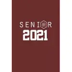 SENIOR 2021: SENIOR SCIENCE 12TH GRADE GRADUATION NOTEBOOK