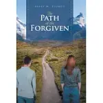 THE PATH OF THE FORGIVEN