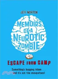 在飛比找三民網路書店優惠-Memoirs of a Neurotic Zombie: 