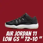 【NIKE 耐吉】AIR JORDAN 11 LOW GS 72 10 經典 籃球鞋 女款 528896-001(72 10)