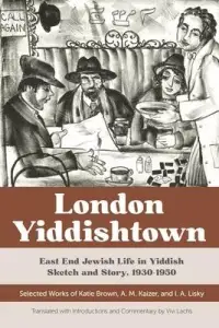 在飛比找博客來優惠-London Yiddishtown: East End J