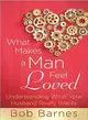 What Makes a Man Feel Loved ― Understanding What Your Husband Really Wants