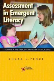 Assessment in Emergent Literacy by Khara Pence (English) Paperback Book
