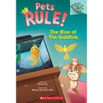 THE RISE OF THE GOLDFISH: A BRANCHES BOOK (PETS RULE! #4)(平裝本)/SUSAN TAN PETS RULE.SCHOLASITC BRANCHES 【禮筑外文書店】