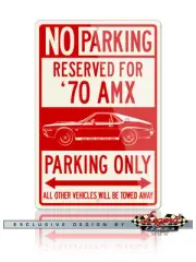 AMC AMX 1970 Coupe Reserved Parking Sign 8x12 Aluminum Sign - American Car