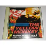 (免運費)THE YELLOW MONKEY TRIAD YEARS ACT I CD 二手