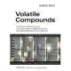 Volatile Compounds: The Utilisation of Volatile Compounds in the Characterisation of Vegetable Oils and Fats and in Reducing the Bacterial