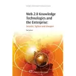 WEB 2.0 KNOWLEDGE TECHNOLOGIES AND THE ENTERPRISE