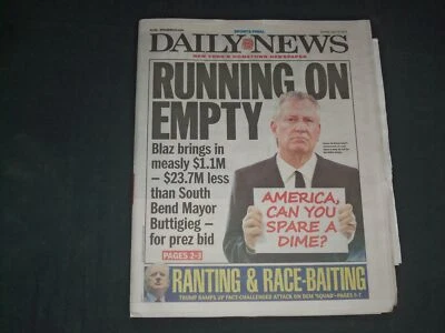 2019 JULY 16 NEW YORK DAILY NEWS NEWSPAPER - DE BLASIO - RUNNING OUT OF MONEY