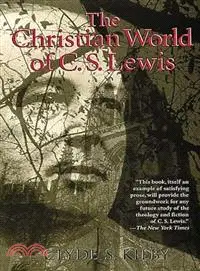 在飛比找三民網路書店優惠-The Christian World of C. S. L