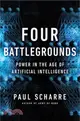 Four Battlegrounds: Power in the Age of Artificial Intelligence