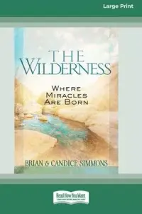 在飛比找博客來優惠-The Wilderness: Where Miracles
