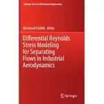 DIFFERENTIAL REYNOLDS STRESS MODELING FOR SEPARATING FLOWS IN INDUSTRIAL AERODYNAMICS
