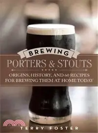 在飛比找三民網路書店優惠-Brewing Porters and Stouts ─ O