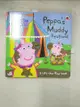 【書寶二手書T9／少年童書_DSW】Peppa Pig: Peppa’s Muddy Festival: A Lift-the-Flap Book_Ladybird (COR)