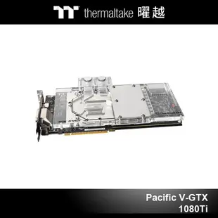 曜越 Pacific V-GTX 1080Ti 水冷頭 透明 (ASUS ROG) CL-W184-CU00TR-A