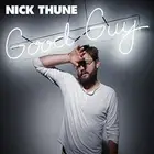 NICK THUNE GOOD GUY NEW VINYL