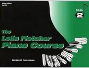 EMI Music Publishing The Leila Fletcher Piano Course Book 2