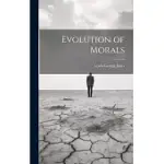 EVOLUTION OF MORALS