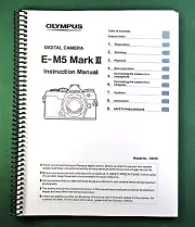 Olympus E-M5 Mark III Instruction Manual: 257 Pages & Protective Covers!