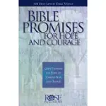 BIBLE PROMISES FOR HOPE AND COURAGE: GOD’S PROMISES FOR TIMES OF SORROW, FEAR, AND DESPAIR