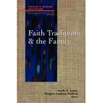 FAITH TRADITIONS AND THE FAMILY